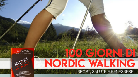 100 giorni di Nordic Walking – presentazione